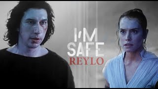 Reylo | I'm Safe