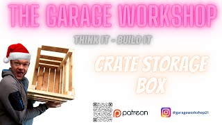 The Garage Workshop - Christmas Storage Crate