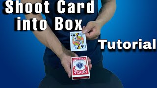 Shoot Card into Box Tutorial