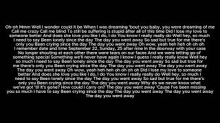 The Day You Went Away - M2M - Lyrics Reader