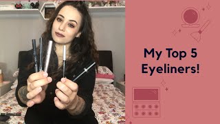 My Top 5 Eyeliners