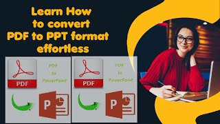 How To Convert PDF To PPT PowerPoint Presentation in 2 ways (FREE)