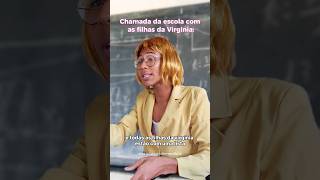 Chamada na Sala de aula com as filhas da Virgínia! 😂😂 #shorts #comedia