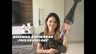 Resenha Aspirador Philco Ciclone Force - Das 8 às 18h