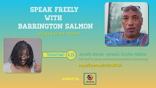 Shantella Sherman on Speak Freely with Barrington Salmon