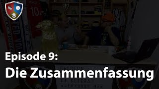 Baggern, Bienenstich, et cetera! Episode 9: Die Zusammenfassung