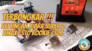 SETTINGAN JUARA ! LANGKAH LENGKAP SETTING DAN RAKIT TAMIYA SUPER 2 SIDE DAMPER / BMAX / STO ROOKIE !