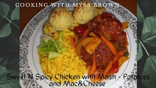 Extra special!!!! Sweet n Spicy Chicken With Mashed Potato And Extra Cheesy Mac&Chessy