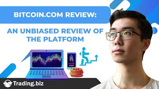 Bitcoin.com Review: An Unbiased Review of the Platform | Trading.Biz