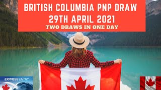 British Columbia Provincial Nominee Program (BC PNP) Draw 2021