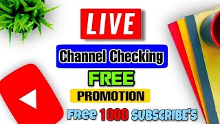 Get 1000+ Subscribe Free | Live Channel Checking And Free Promotion | Free Promotion