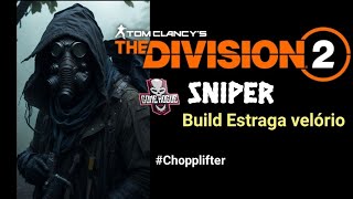 The Division 2- Build Estraga Velório