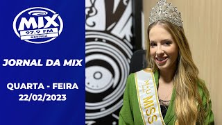 JORNAL DA MIX I QUARTA FEIRA I 22/02/2023 l #maringá