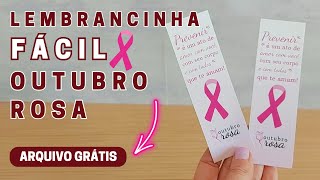 Lembrancinha Outubro Rosa 🎗