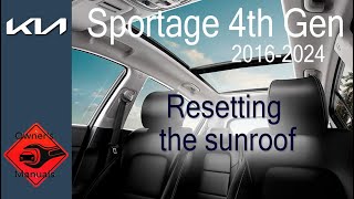 Kia Sportage 4th Gen (QL) - Resetting the sunroof