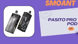 🔋 Smoant Pasito Pro #vapecommunity #review