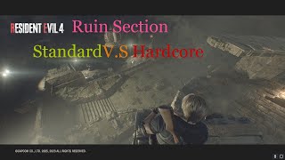 RE4 Remake: Standard V.S Hardcore differences - Ruin Section