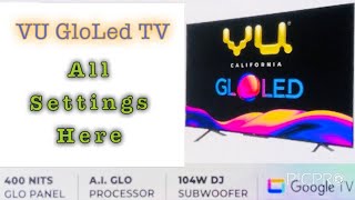 Vu Gloled Tv All Settings