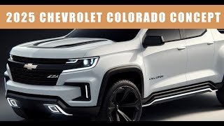 2025 Chevrolet Colorado Truck Concepts