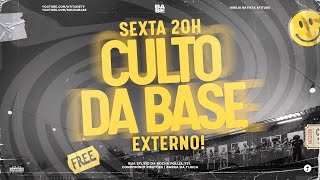 CULTO DA BASE | #AOVIVO | 20H 🔴