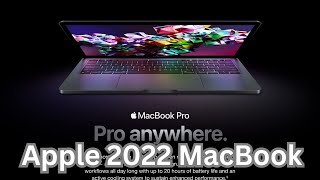 Revealing the Secrets of the Apple 2022 MacBook.