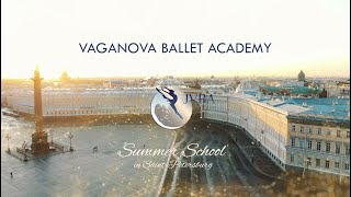 Vaganova Ballet Academy. Summer School by JVBA