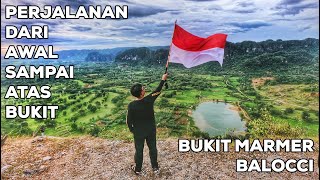 BUKIT MARMER BALOCCI PANGKEP