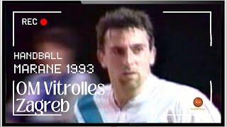 OM Vitrolles / Zagreb 09 1993 | Marane handball 🤾‍♂️