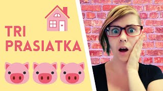 Learn Slovak with Stories: Tri prasiatka