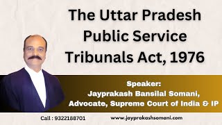 The Uttar Pradesh Public Service Tribunals Act, 1976