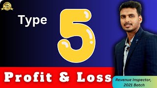 Profit and Loss | Important Types | 2023 | Math | Revenue Inspector | Strategy | Part 5