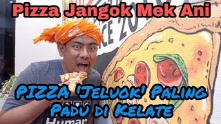 PIZZA JANGOK MEK ANI | Pizza Paling Sedap di KELANTAN