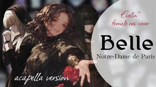 [Notre-Dame de Paris] Belle — acapella version! female rus cover by Evelin~