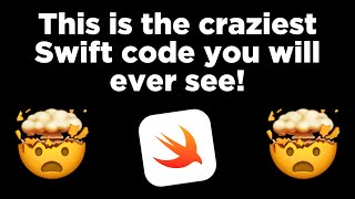 This is the CRAZIEST Swift code you'll ever see!! 🤯