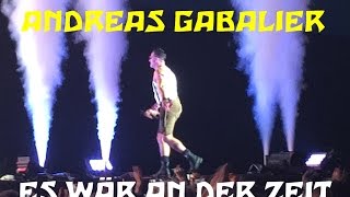 Andreas Gabalier Live Herborn 2016- Es wär an der Zeit