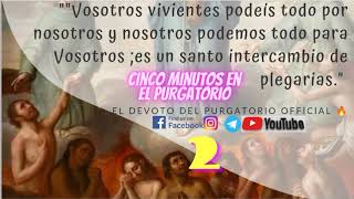 Cinco Minutos en el Purgatorio Pbro. Jhon Dayro.