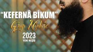 "Kefernâ Bikum" - Grup Minhac [Yeni Neşid]