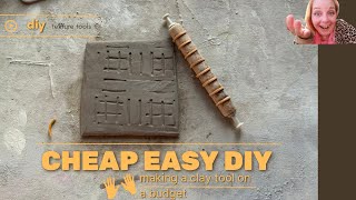 MAKE CLAY TOOLS ON A BUDGET/EASY DIY