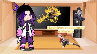 Hashiras reaccionan a Naruto