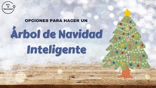 Cómo usar Timer y Plug para que el Arbol de Navidad sea Inteligente