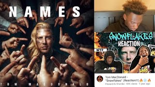 Tom MacDonald - “Names” Reaction (OFFICIAL REACTION) Tom Can’t Miss