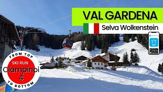 Val Gardena Italy / ski run Ciampinoi 4, Selva Wolkenstein - from top to bottom