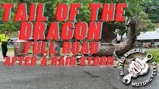 Tail of the Dragon Full Road in the wet.