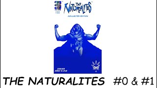 The Biff!Bam!Boom Reviews: THE NATURALITES #0 & #1