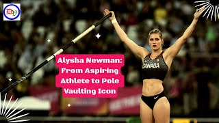 Rise of Alysha Newman: Aspiring Athlete to Pole Vaulting Icon #DesiViral #olympics #sportsgirls