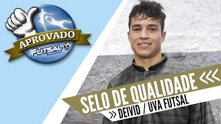 Selo de Qualidade - Devid / UVA Futsal