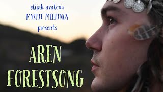 Mystic Meetings - Aren Forestsong