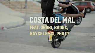 Mister You Ft. 3Robi, Hayce Lemsi, Badrx, Philip - Costal Del Mal