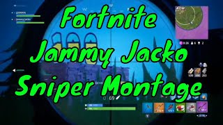 Fortnite Jammy Jacko Sniper Montage