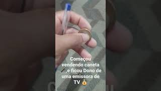 vendendo caneta 🖋️,nas Ruas e virou Dono de TV 💰